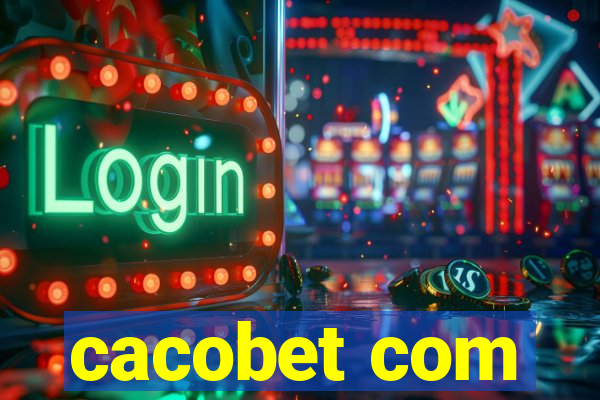 cacobet com